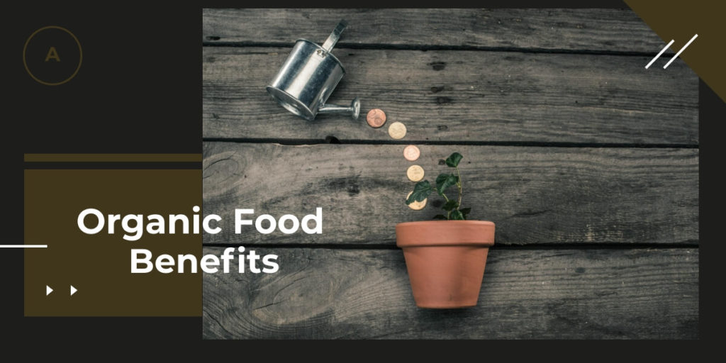 organic food benefits